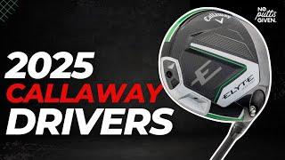 New Callaway 2025 Drivers | No Putts Given