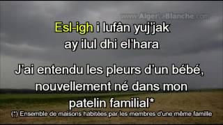 IDIR Aya el-khir inou - Ay Al Xir Inu (A mon grand bonheur) avec traduction et transcription