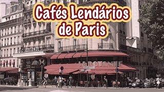Cafés lendários de Paris