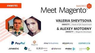 MM17ES - Magento Security - Valeria Shevtsova & Alexey Motorny