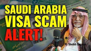 Saudi Arab Visa Scam | Thought on Tape