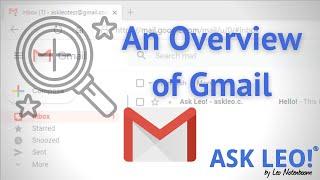 An Overview of Gmail - Ask Leo! Live
