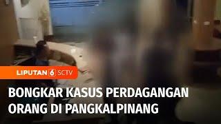 Mucikari dan Dua Wanita Tanpa Busana Digerebek di Hotel di Pangkalpinang | Liputan 6