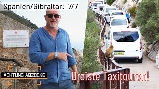 Bergtour OHNE Gipfel  DREISTE Taxi-Touren in Gibraltar | Achtung Abzocke | Kabel Eins