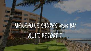 Menehune Shores #218 by Ali'i Resorts Review - Kihei , United States of America