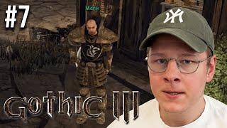 Ich werde zum Spitzel. Die GEHEIME Mission in Montera! | Gothic 3 (Union +) #07