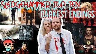 Darkest Horror Movie Endings Pt. 1 | Sledgehammer Top Ten