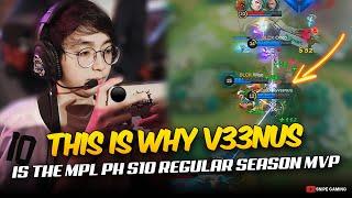 THIS IS WHY V33NUS is the MPL PH S10 Regular Season MVP. . . 