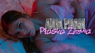 Anja Pham - Płaska Ziemia (prod. Kacezet) [Official Video]