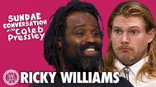 RICKY WILLIAMS: Sundae Conversation With Caleb Pressley