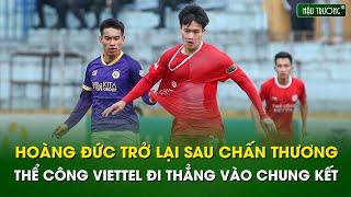 Hoàng Đức trở lại sau trấn thương, thể hiện đẳng cấp. Màn so tài pen căng thẳng HNFC vs TCVT