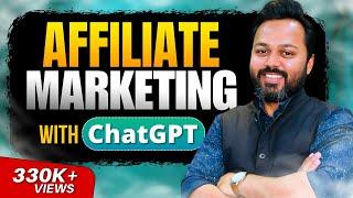 ChatGPT + Affiliate Marketing | पैसा ही पैसा | Affiliate Marketing for Beginners