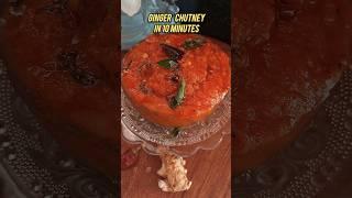 Allam chutney #trending #shorts #cooking #quick and easy #chutney #healthy food #ginger #chutney