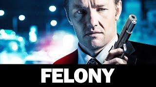 Felony | THRILLER | Drama | Crime | Full Length | Free Movie