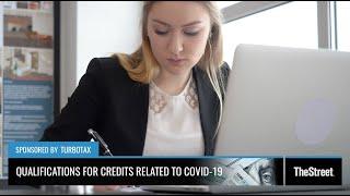 COVID-Related Tax Credits for The Self-Employed  - Presented by TheStreet & TurboTax