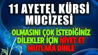 11 AYETEL KÜRSİ MUCİZESİ DİNLE Dualar Hazinesi