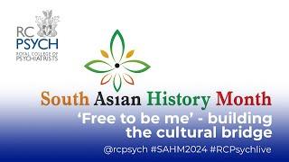 Free Members' Webinar: South Asian History Month – 'Free to be me' – 4 July 2024