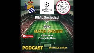 Real Sociedad vs Ajax: UEL Preview – Looking to Turn the Tide at Reale Arena