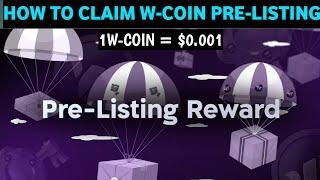 W-COIN PRE-LISTING IS LIVE ‼️ $200 POSSIBLE