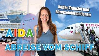 AIDA Abreise: So laufen Kofferabgabe, Check-out und Bus-Transfer zum Rückflug ab