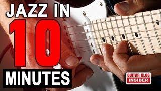 Play Jazz Guitar in 10 Minutes