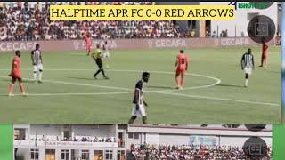 LIVE: HALTIME| APR FC 0-0 RED ARROWS |PAVELL NDZILA AKUYEMO PENARY OHHHHH APR FC OYEEEE!! #APR