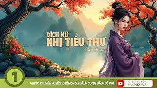 Đích Nữ Nhị Tiểu Thư (Phần 1)