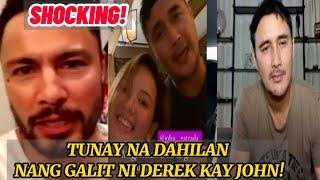 GRABE!ITO PALA ANG TUNAY NA DAHILAN KUNG BAKIT GALIT SI DEREK RAMSAY KAY JOHN ESTRADA!