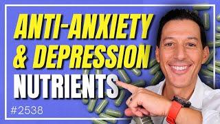 The Anti-Anxiety & Depression Nutrients | Cabral Concept 2538