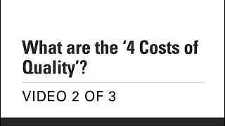 What Are The 4 Costs Of Quality?'