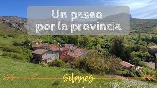 UN PASEO POR LA PROVINCIA | Silanes