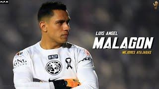 Luis Angel Malagon Mejores Atajadas 2024 • Club América