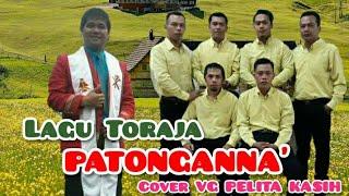 Lagu Toraja PATONGANNA' Cover VG PELITA KASIH