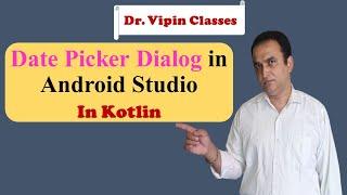 Date Picker Dialog in Android Studio