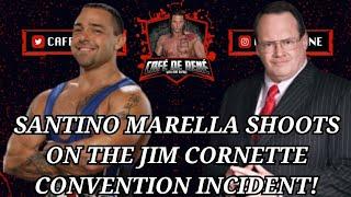 Santino Marella shoots on the Jim Cornette convention incident!