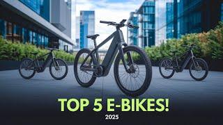 Top 5 Best Electric Bikes of 2025