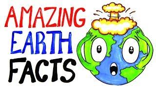 Amazing Earth Facts To Blow Your Mind