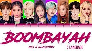 How Would BTS and BLACKPINK sing 'BOOMBAYAH' by BLACKPINK(Color Lyrics Eng/Rom/Han/Kan)(FANMADE)