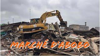 ABOBO : Operation de démolition du grand marché