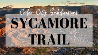 Cedar City Utah Subdivisions - Sycamore Trail