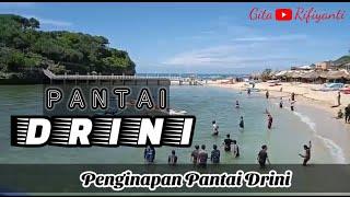 PANTAI DRINI.  PENGINAPAN PANTAI DRINI VIEW PANTAI. BERMALAM DIPANTAI DRINI