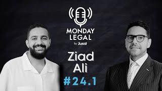 Episode 24.1: Law Meets Media: Ziad Ali's Bold Leap into Legal Entrepreneurship | Monday Legal