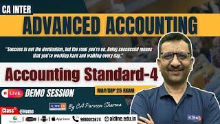 AS 4 | DEMO CLASS-1 | ADVANCED ACCOUNTING FOR MAY'25 & SEP'25 EXAMS @AldineHO