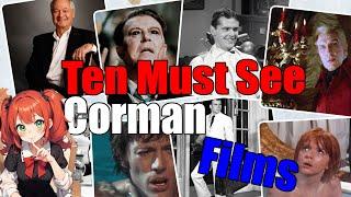 Roger Corman  A Cinematic Legacy Remembered Through Ten Must See Films