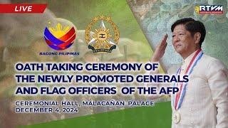 Oath-taking Ceremony of the Newly Promoted AFP Generals and Flag Officers 12/04/2024