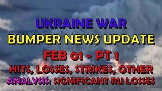 Ukraine War Update BUMPER NEWS (20240201a): Pt 1 - Overnight & Other News