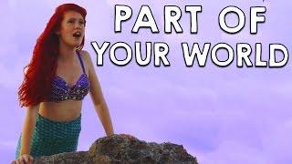 Ariel in Real Life - Part of Your World | Disney's Little Mermaid