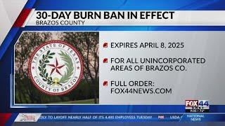 Brazos County commissioners enact burn ban