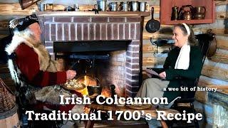 Irish Colcannon - A Recipe From the 1700's Plus Log Peeling for the Fortress | HISTORICAL COOKING |