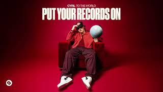 CYRIL - Put Your Records On (Official Audio)